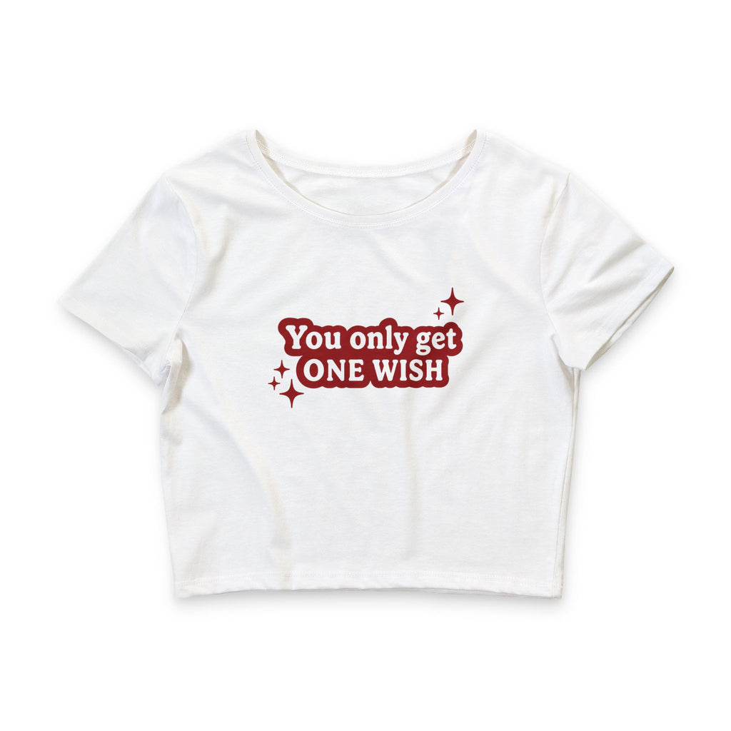 Crop Tee — "You Only Get One WISH" Retro Graphic
